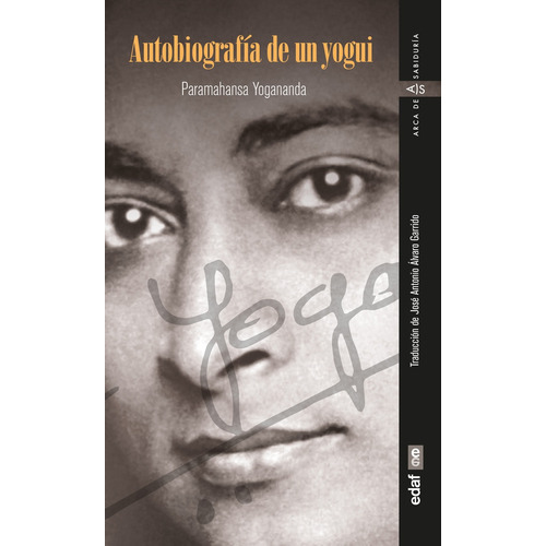 Autobiografía De Un Yogui, De Paramahansa Yogananda. Editorial Edaf, Tapa Blanda, Edición 1 En Español