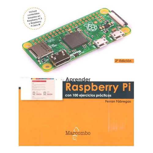 Aprender Raspberry Pi Con 100 Ejercicios Prãâ¡cticos, De Fàbregas, Ferran. Editorial Marcombo, Tapa Blanda En Español