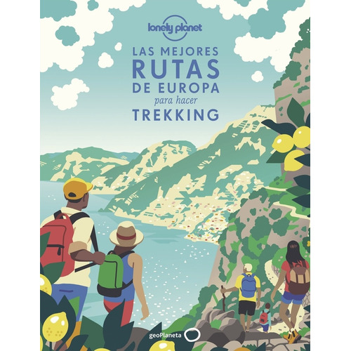 Libro Las Mejores Rutas De Europa Para Hacer Trekking