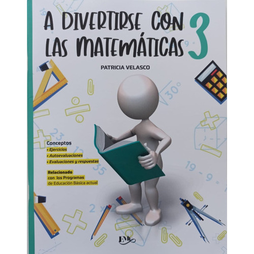 A Divertirse Con Las Matemáticas 3, De Patricia Velasco., Vol. 3. Editorial Emu, Tapa Blanda En Español, 2020