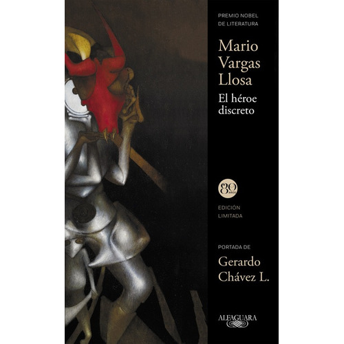 El héroe discreto, de Vargas Llosa, Mario. Serie Ah imp Editorial Alfaguara, tapa dura en español, 2016
