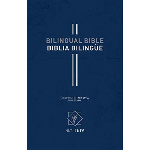 Book : Bilingual Bible / Biblia Bilingue Nlt/ntv (hardcover,