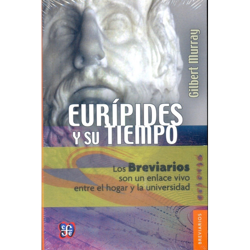 Euripides Y Su Tiempo - Gilbert Murray