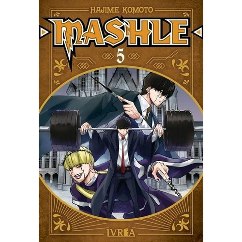 Mashle, De Hajime Komoto. Serie Mashle, Vol. 5. Editorial Ivrea Argentina, Tapa Blanda En Español, 2022