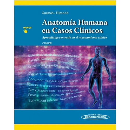 Anatomia Humana En Casos Clinicos 4° Ed. - Guzman