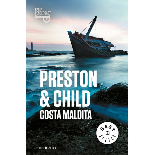 Costa maldita (Inspector Pendergast 15), de Preston, Douglas. Editorial Debolsillo, tapa blanda en español