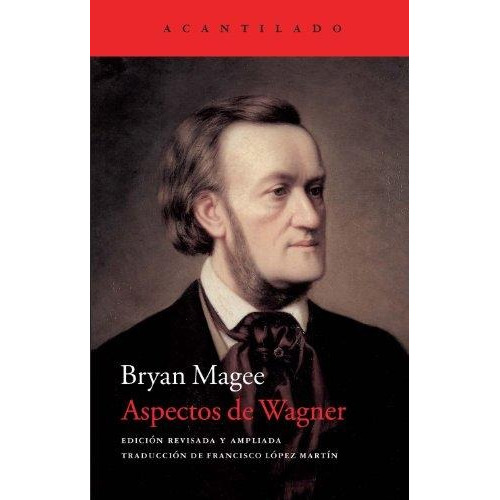 Aspectos De Wagner - Bryan Magee