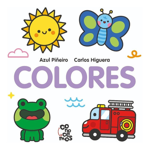 Libro Colores / Piñeiro / Higuera (en Imprenta Mayuscula), De Piñeiro, Azul. Editorial Ateneo, Tapa Dura En Español, 2021