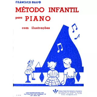 Método Infantil Para Piano, De Russo, Francisco. Editora Irmãos Vitale Editores Ltda, Capa Mole Em Português, 1995