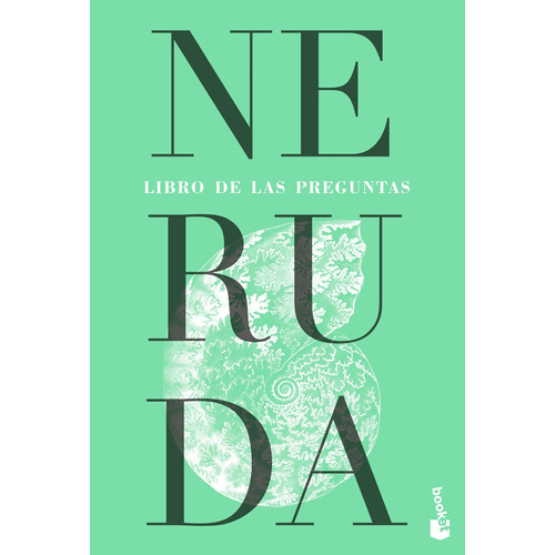Libro de las preguntas, de Neruda, Pablo. Serie Fuera de colección Editorial Booket México, tapa blanda en español, 2018