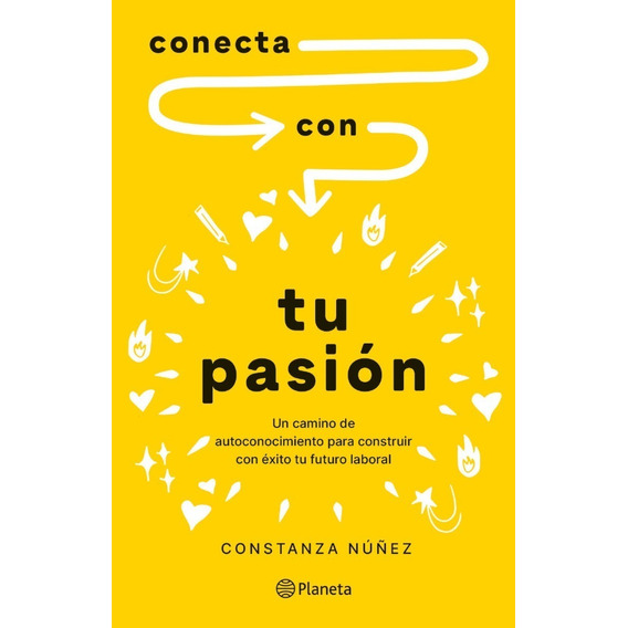Libro Conecta Con Tu Pasión - Constanza Núñez
