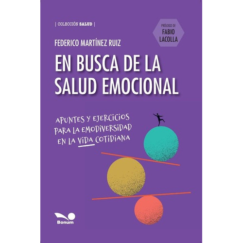 En Busca De La Salud Emocional - Federico Martínez Ruiz
