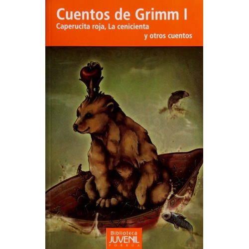Cuentos De Grimm I Novela Clásica Editorial Porrúa