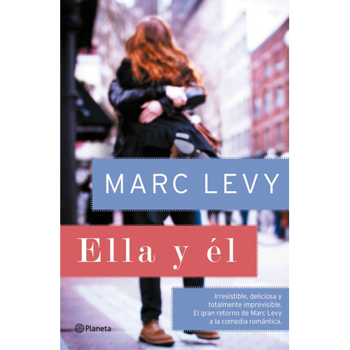 Ella Y Él: Ella Y Él, De Marc Levy. Editorial Planeta, Tapa Blanda, Edición 1 En Español, 2014