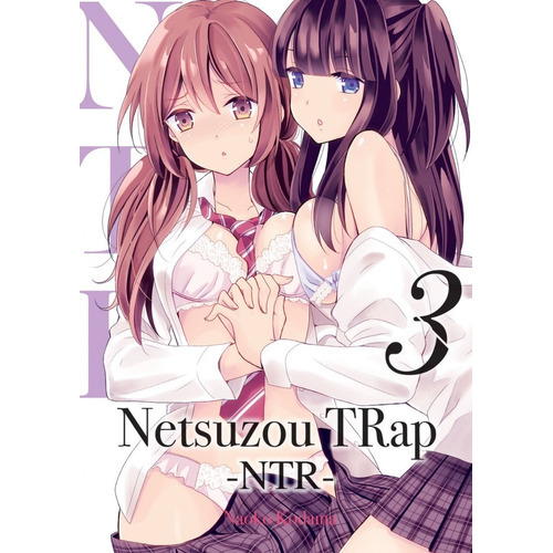 Netsuzou Trap 3, De Kodama Naoko. Editorial Kamite, Tapa Blanda En Español, 2021