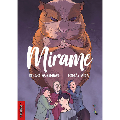 Mirame, De Diego Agrimbau. Editorial Primavera Revolver, Tapa Blanda, Edición 1 En Español
