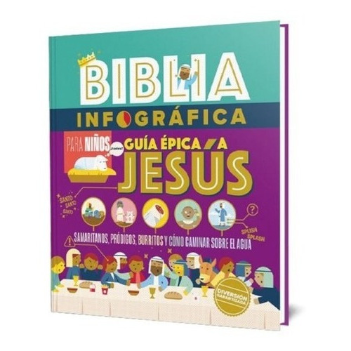 Biblia Infográfica Guía Épica A Jesús