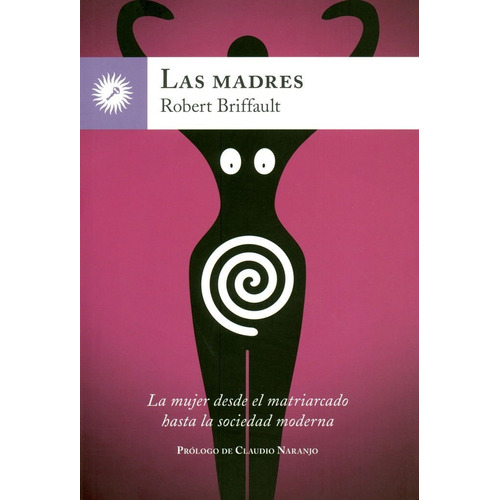 Las Madres - Briffault, Robert