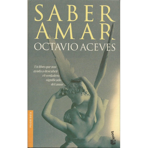 Saber amar, de Aceves, Octavio. Editorial Martínez Roca en español