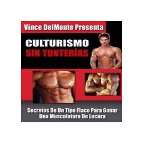 CULTURISMO SIN TONTERIAS GRATIS PDF DOWNLOAD CULTURISMO SIN TONTERIAS GRATIS PDF DOWNLOAD