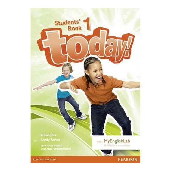 Today! 1 - Student´s Book With My English Lab - Pearson
