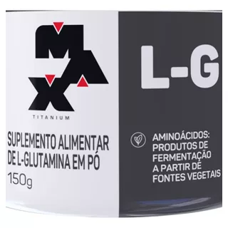 Glutamina LG - 150g - Max Titanium