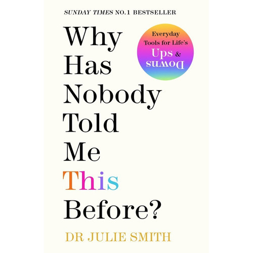 Why Has Nobody Told Me This Before? 30f, De Dr Julie Smith. Editorial Penguin Books Ltd, Tapa Dura En Inglés