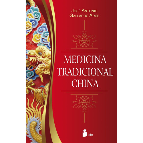 Medicina Tradicional China Jose Antonio Gallardo Arce