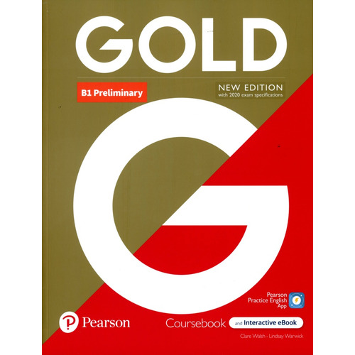 Gold B1 Preliminary (n/ed.) - Student's Book + Interactive Ebook + Digital Resources + App, De Vv. Aa.. Editorial Pearson, Tapa Blanda En Inglés Internacional