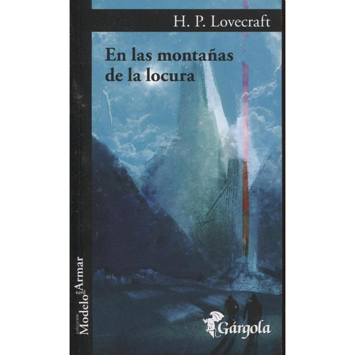 En Las Montañas De La Locura - Howard Phillip Lovecraft