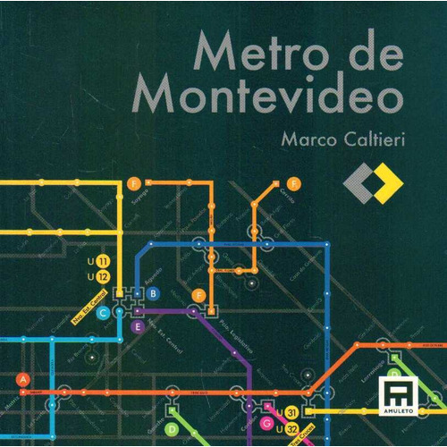 Metro De Montevideo  -  Caltieri Marco
