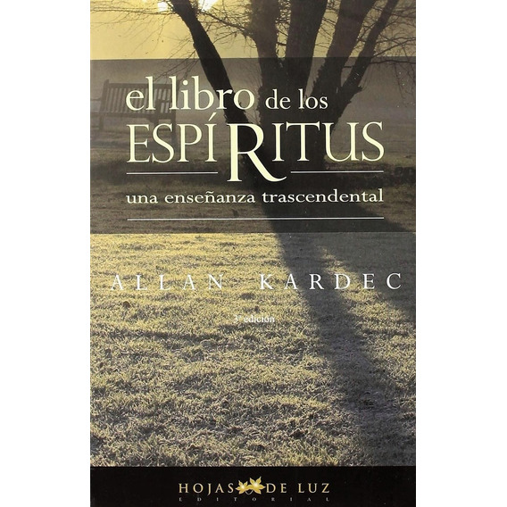 Libro De Los Espiritus, El - Allan Kardec