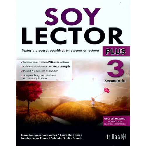 Soy Lector Plus 3 Secundaria, De Clara Rodríguez Caravantes, Laura Ruiz Pérez, Lourdes López Flores Y Salvador Saúles Estrada., Vol. 3. Editorial Trillas, Tapa Blanda En Español
