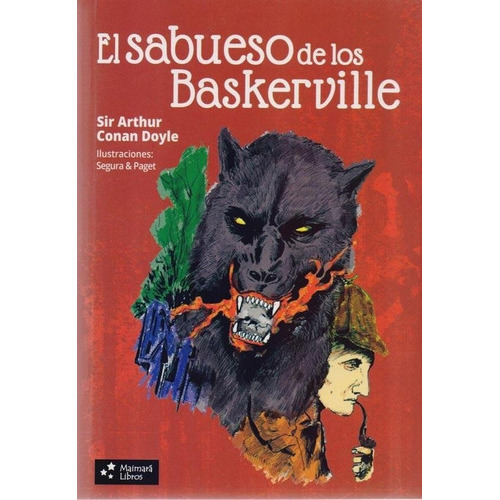 El Sabueso De Los Baskerville, De Sir Arthur An Doyle. Editorial Maimará Libros, Tapa Blanda En Español