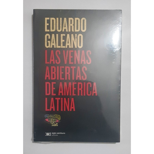 Venas Abiertas De América Latina Galeano