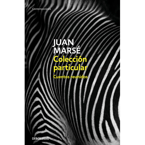 ColecciÃÂ³n particular, de Marsé, Juan. Editorial Debolsillo, tapa blanda en español
