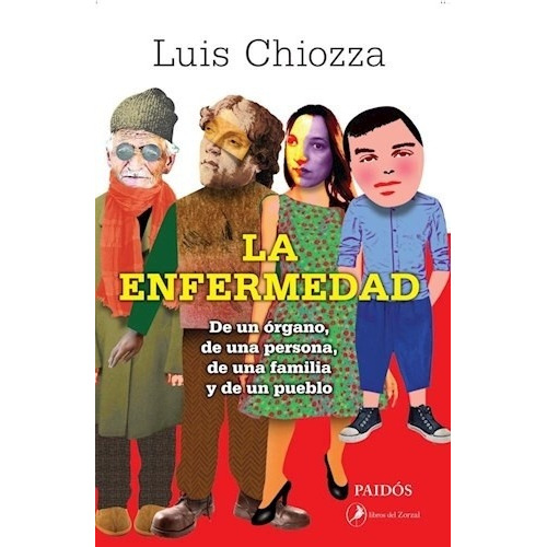 La Enfermedad - Luis Chiozza