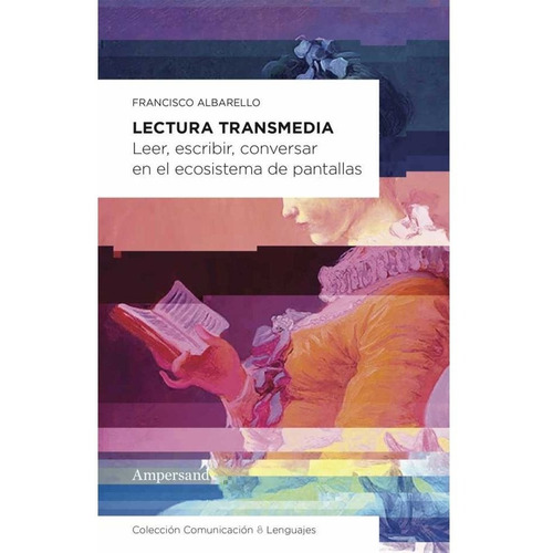 Lectura Transmedia - Francisco Albarello