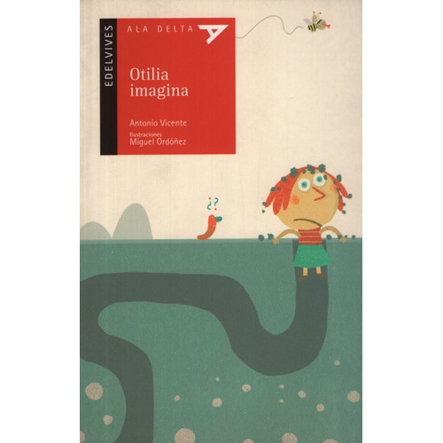 Otilia Imagina - Ala Delta Roja (+5 Años)
