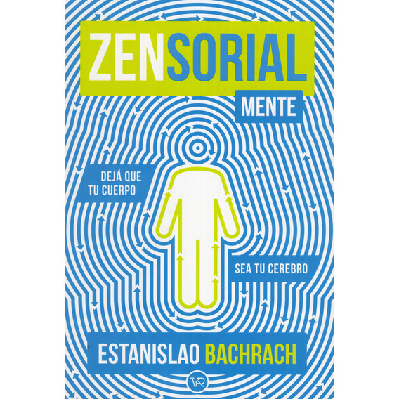 Libro: Zensorialmente / Estanislao Bachrach