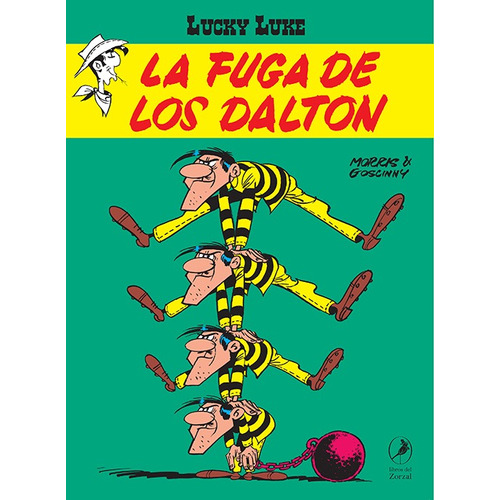 La Fuga De Los Dalton, De Morris y Goscinny. Serie Lucky Luke Editorial Libros Del Zorzal, Tapa Blanda En Español, 2021