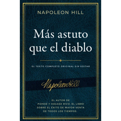 Libro Más Astuto Que El Diablo - Napoleon Hill
