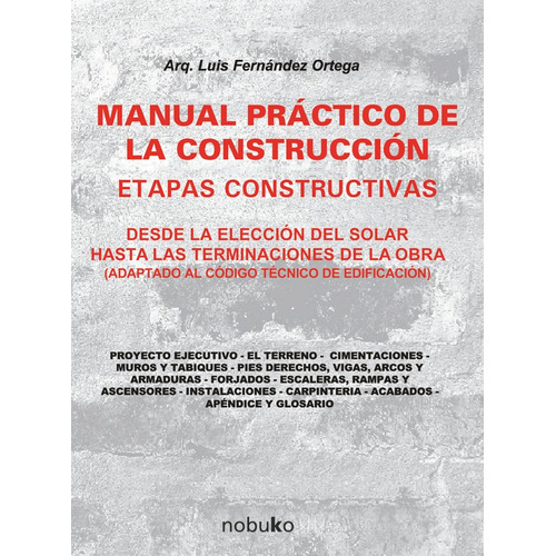 Manual Práctico De La Construcción, De Fernandez Luis