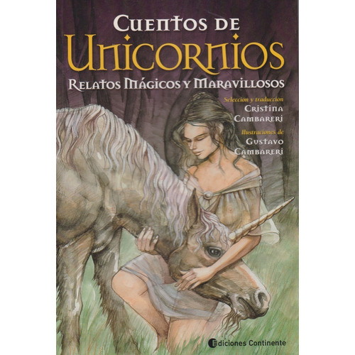Cuentos De Unicornios . Relatos Magicos Y Maravillosos