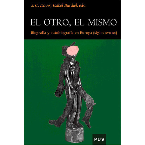 El Otro, El Mismo, De Es Varios Y Otros. Editorial Publicacions De La Universitat De València, Tapa Blanda, Edición 1 En Español, 2005