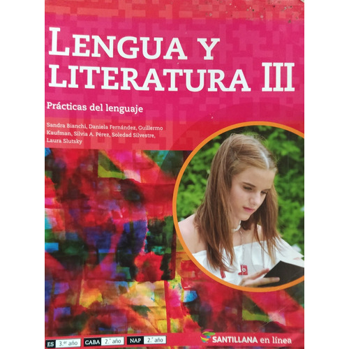 Lengua Y Literatura Iii Prácticas Del Lenguaje - Santillana