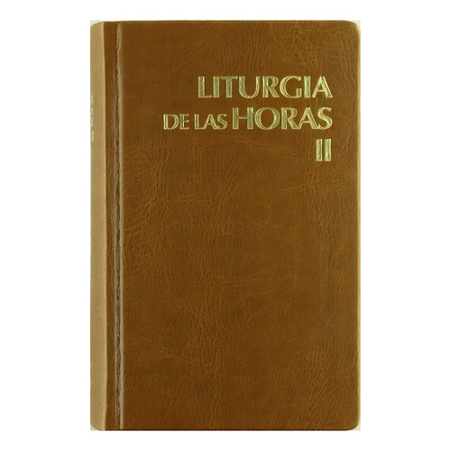 Liturgia De Las Horas Latinoamericana - Vol. 2, De Ferencia Epsicopal De México. Editorial Desclée De Brouwer, Tapa Dura En Español