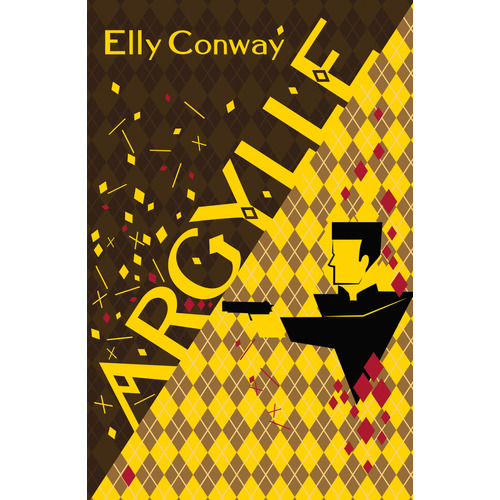 Argylle, De Elly Conway. Editorial Grijalbo Comercial, S.a., Tapa Blanda En Español