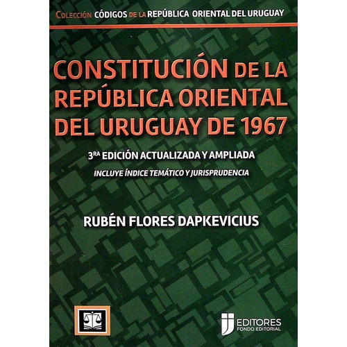 Constitucion De La Republica Oriental Del Uruguay De 1967 - 