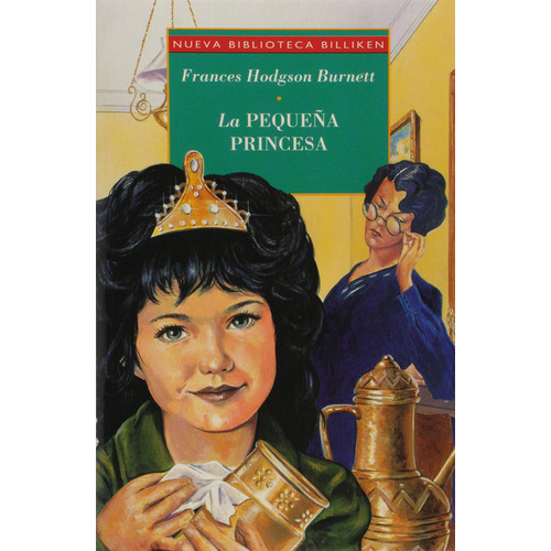 La Pequeña Princesa de Frances Hodgson Burnett editorial Atlántida en español